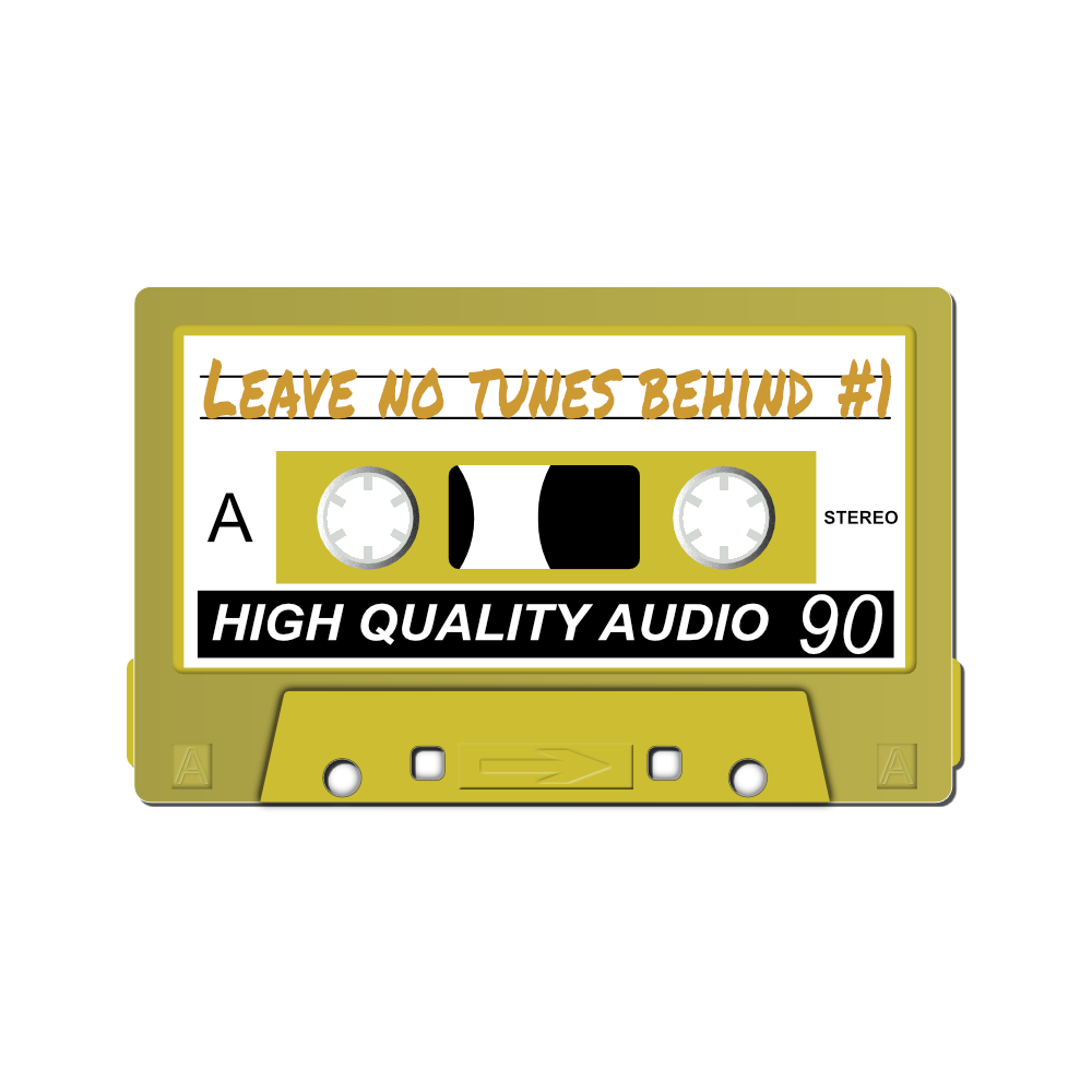 Leave No Tunes Behind #1 - Mixtape